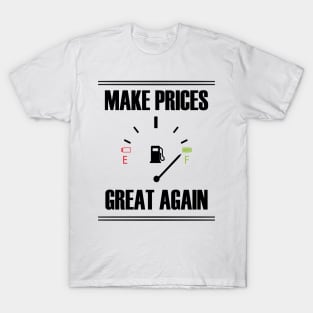 Make Gas Prices Great Again Funny Trump Supporters Vintage T-Shirt